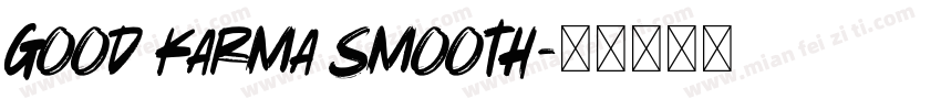 Good Karma Smooth字体转换